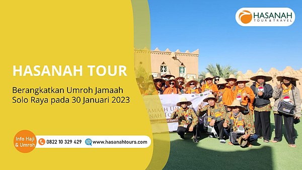 Hasanah Tour Berangkatkan Umroh Jamaah Solo Raya Pada 30 Januari 2023