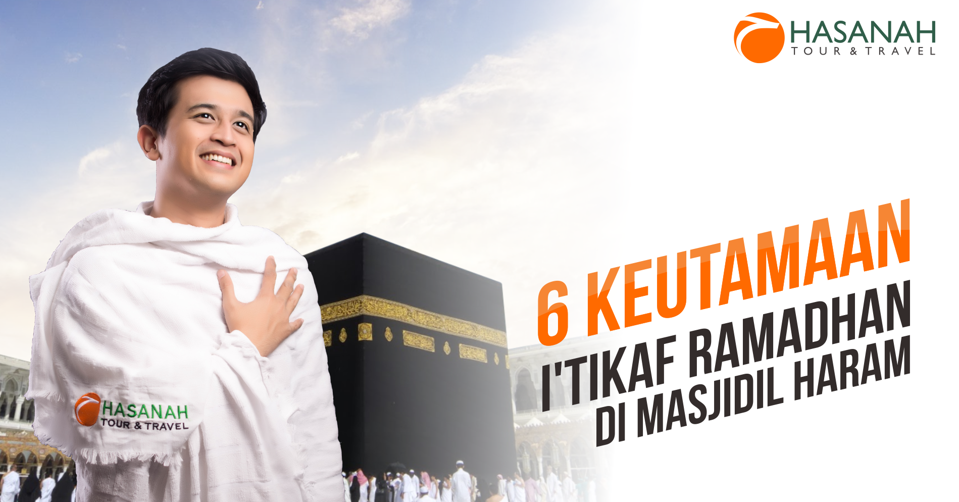 6 Keutamaan Itikaf Ramadhan di Masjidil Haram