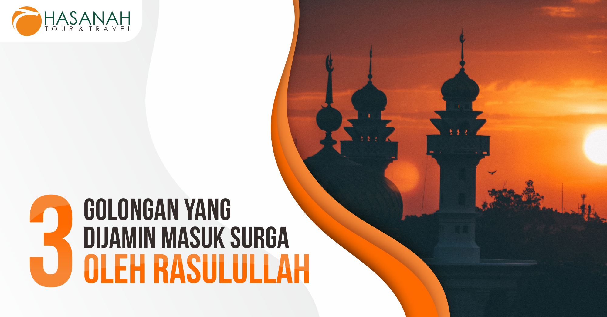 Tiga Golongan yang Dijamin Masuk Surga oleh Rasulullah