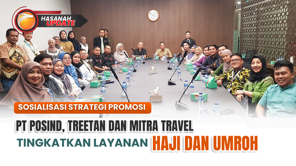 Sosialisasi Strategi Promosi PT PosIND, Treetan dan Mitra Travel Tingkatkan Layanan Umroh dan Haji