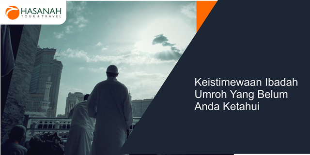 Keistimewaan Ibadah Umroh 