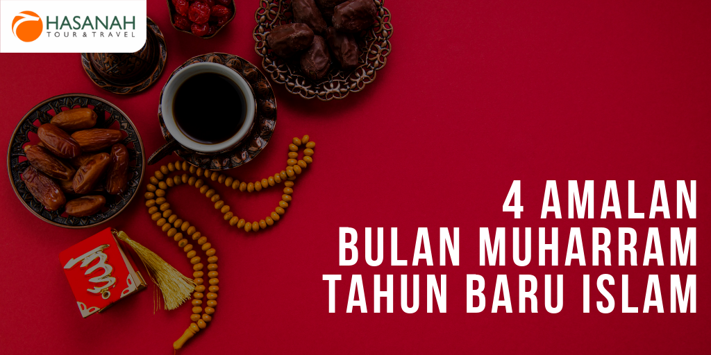 4 Amalan Bulan Muharram Tahun Baru Islam