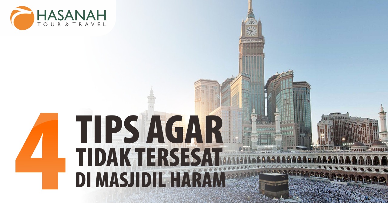 4 Tips Agar Tidak Tersesat di Masjidil Haram