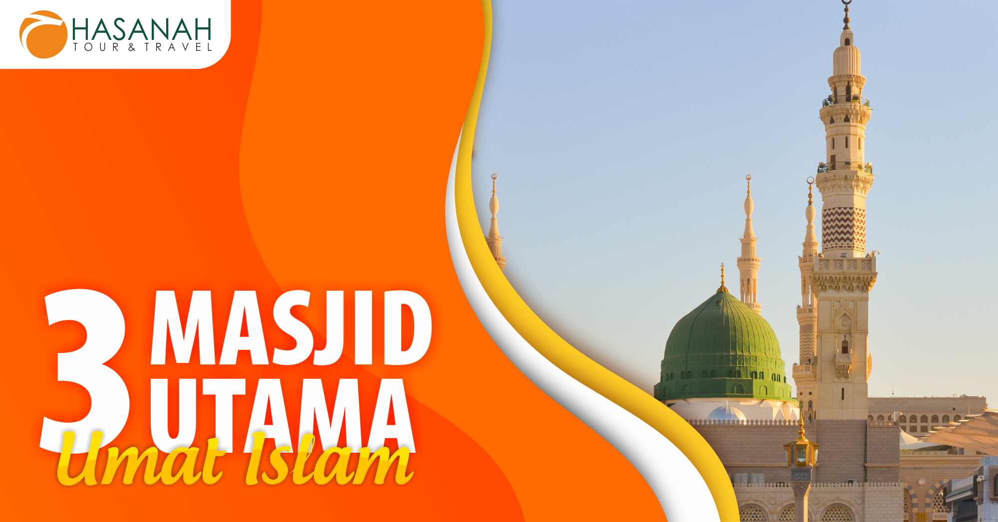3 Masjid Utama Umat Islam