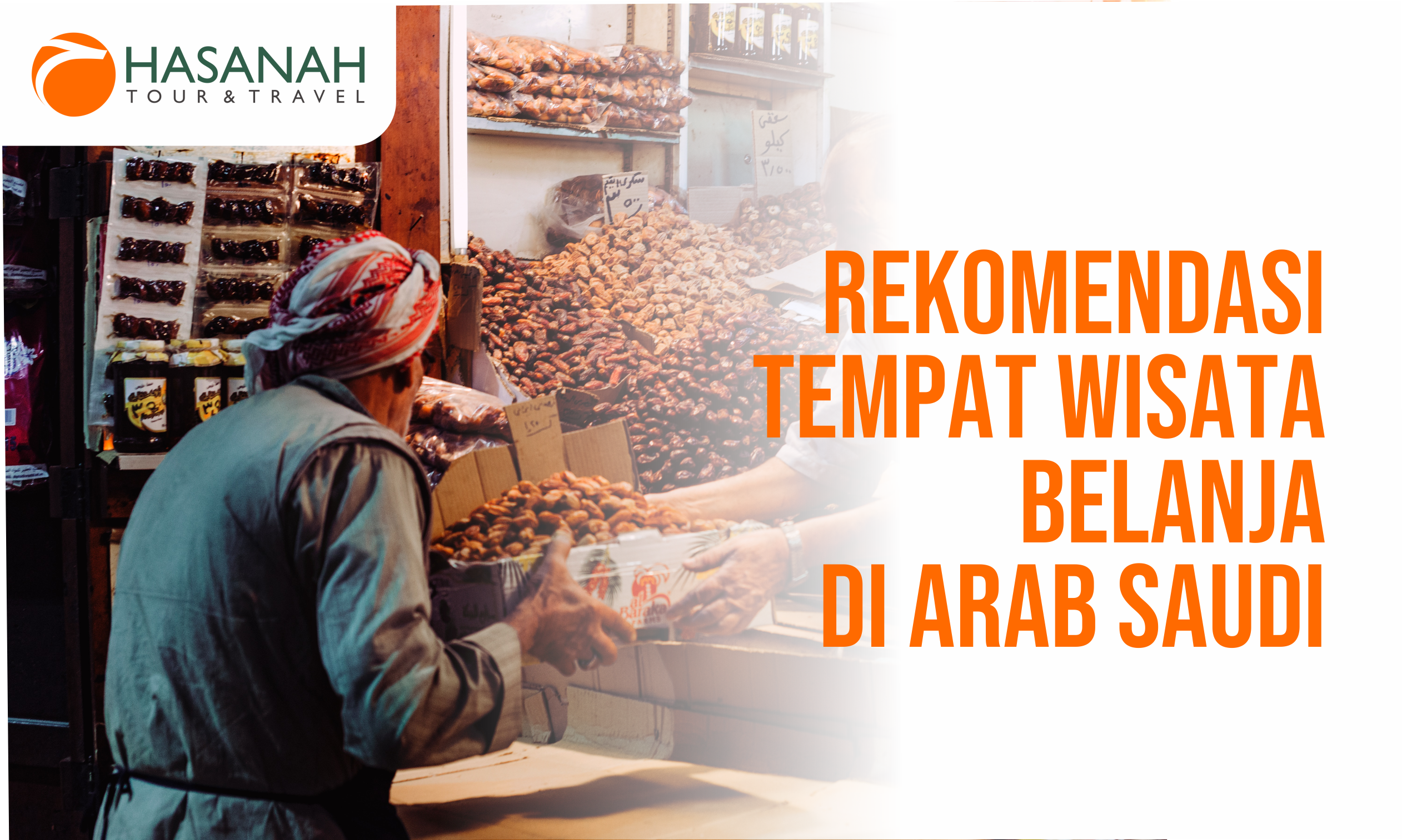 Rekomendasi Tempat Wisata Belanja di Arab Saudi