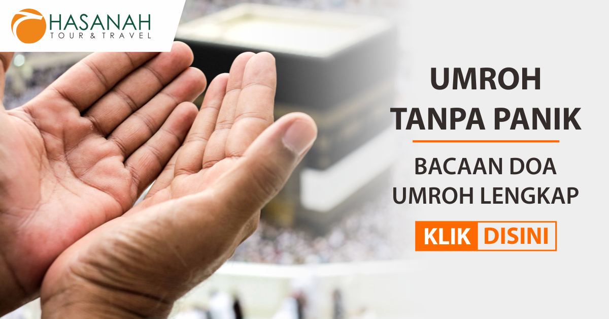 Bacaan Doa Umroh Lengkap 