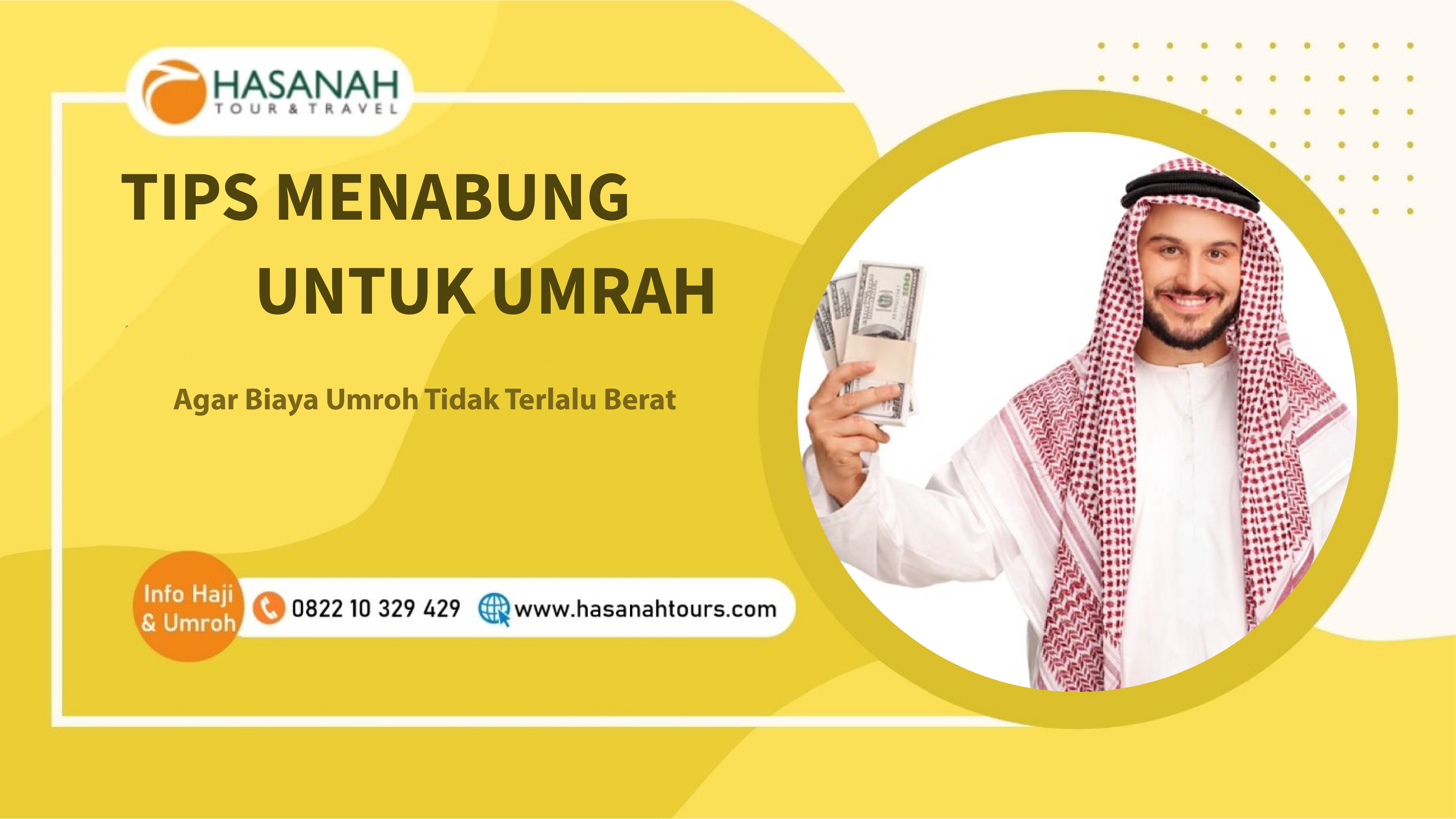 Tips Menabung Untuk Umroh Agar Biaya Umroh Tidak Terlalu Berat