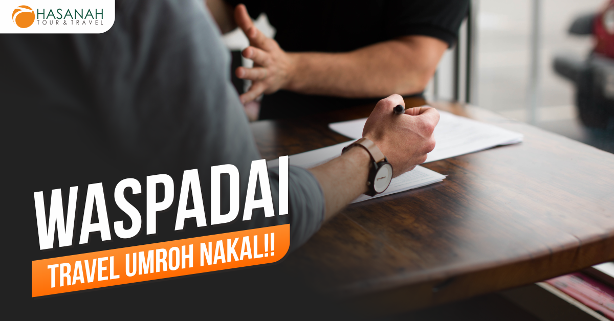 Waspadai Travel Umroh Nakal!